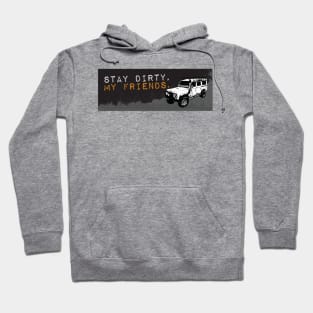 Stay Dirty Toyota Hoodie